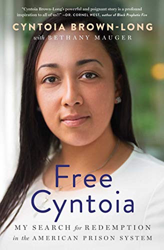 Book cover Free Cyntoia by Cyntoia Brown