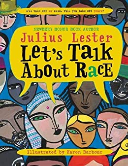 Book cover Let’s Talk About Race by Julius Lester