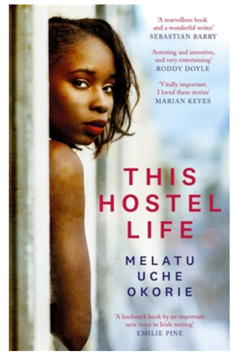 Book cover  This Hostel Life by Melatu Uche Okorie